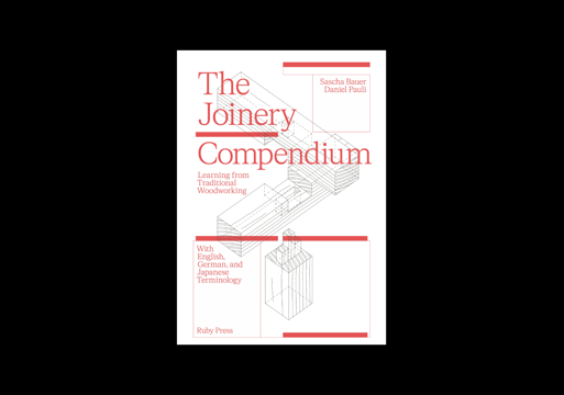 The Joinery Compendium: Learning from Traditional Woodworking, omslag