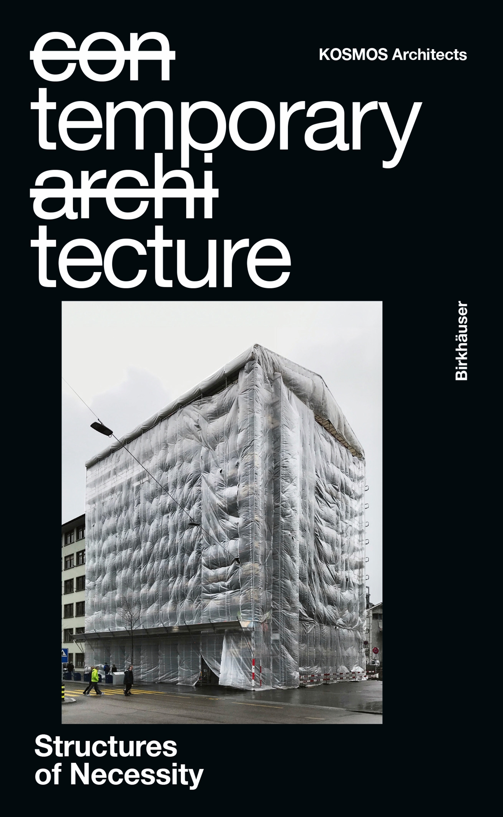 Forside av boken Temporary Tecture – Structures of Necessity.