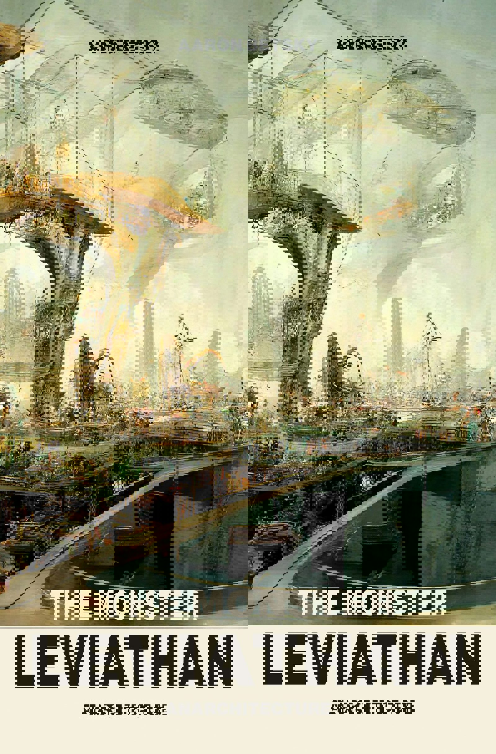 Forside på boken The Monster Leviathan: Anarchitecture.