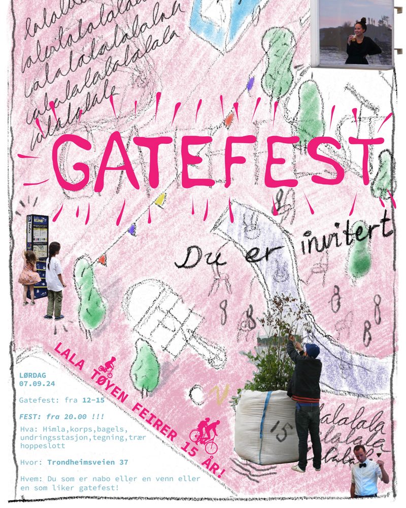 Gatefestinvitasjon hos Lala Tøyen